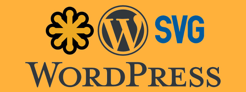 Allow upload SVG files to WordPress