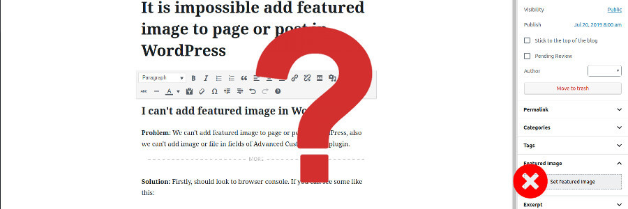 It is impossible add featured image in WordPress