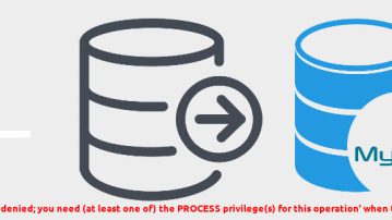Fix mysqldump Error: Access Denied — PROCESS Privilege Required for Tablespaces